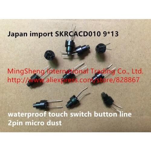 Original new 100% SKRCACD010 9*13 waterproof touch switch button line 2pin micro dust