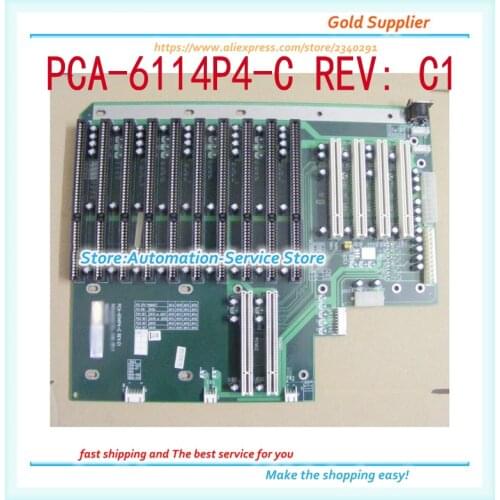 PCA-6114P4-C REV: C1 Industrial Control Baseboard With 10 ISA Slots