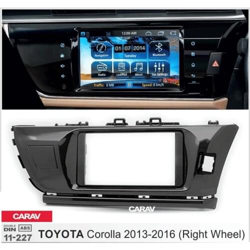 CARAV 11-227 Top Quality Radio Fascia for TOYOTA Corolla 2013+ (Right wheel) Stereo Fascia Dash CD Trim Installation Kit