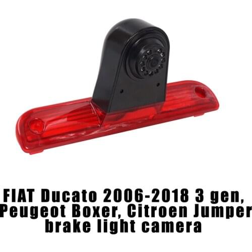 Car Brake Light Rear view Camera For FIAT Ducato late 2006-2018, Peugeot Boxer,Citroen with 7'' rearview mirror Monitor optional