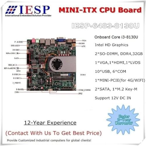 Core i3-8130U MINI-ITX Embedded CPU Board, 6*RS232, 9*USB, VGA, HDMI, LVDS, 1*M.2 E Key, 1*M.2 M Key, industrial motherboard