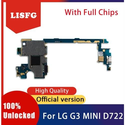 For LG G3 MINI D722 Motherboard 100% Unlocked Logic Main Board For LG G3 MINI D722 With Full Chips Android System Good Tested