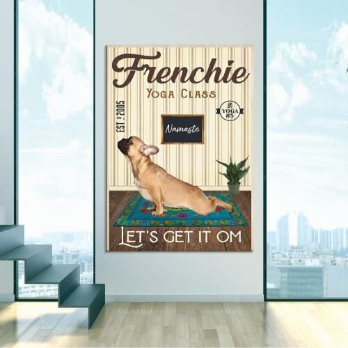 Lets Get It Om poster, Frenchie yoga class poster, Namas'ay poster, yoga poster, Om poster, spa wall decoration, meditation roo