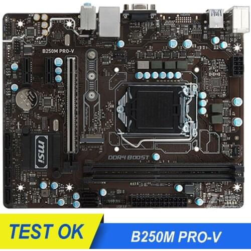 MSI B250M PRO-V motherboard LGA 1151 DDR4 USB2.0 USB3.1 SATA3 DVI VGA 32GB B250 desktop motherboard Used