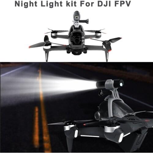 Drone Night Flight LED Light For DJI FPV Combo Fill light Lamp 3D Printed Flashlight Bracket for DJI FPV Drone Accessories