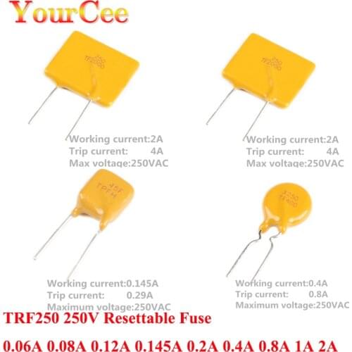 10PCS PPTC TRF250 Resettable Fuse TRF250-2000 250V 0.06A 0.08A 0.12A 0.145A 0.2A 0.4A 0.8A 1A 2A 2000MA Pitch 10mm TRF250-060