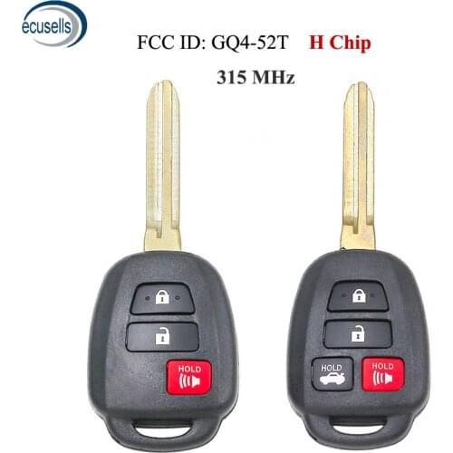 3/4 Buttons Remote Key Fob 315MHz With H Chip for Toyota Highlander,Rav4, Tundra, Sequoia 2014-2018 FCC ID: GQ4-52T