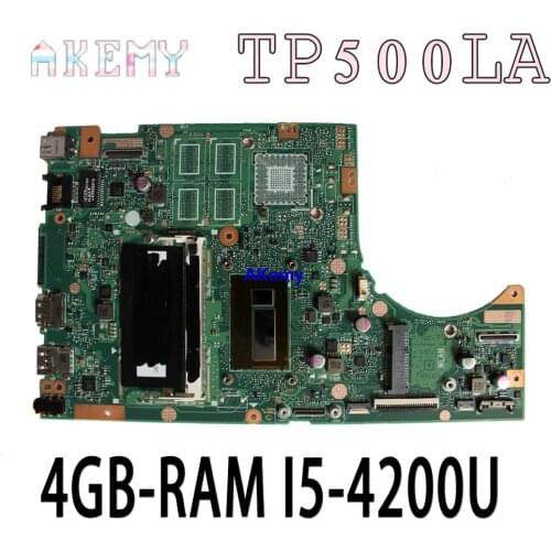 New Akemy TP500LN TP500LA GM Laptop motherboard For Asus TP500LA TP500LD TP500L original mainboard 4GB-RAM I5-4200U LVDS/EDP
