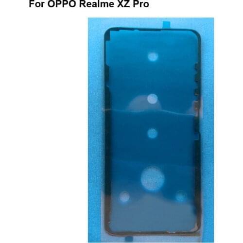 New For Oppo realme XZ Pro Back Cover Adhesive XZPRO Rear Back Battery Cover Adhesive Glue Display Sticker Adhesive Glue