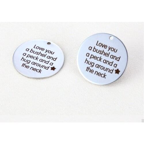 20pcs/lot 25mm New Arrival Stainless Steel Message Charms " Love you a bushel and a peck and a hug ..." For DIY jewelry making