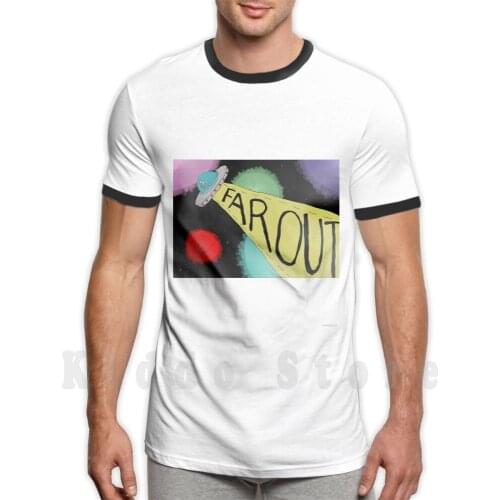 Far Out T Shirt Cotton Men Diy Print Cool Tee Space Photoshop Planets Spaceship Beam Black White Coloured Colour Sketch