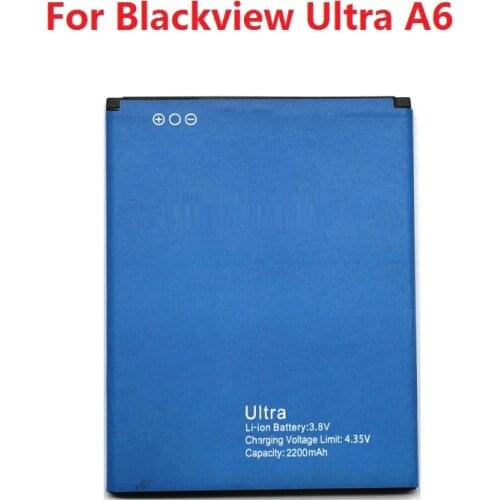 Hot Blackview Ultra A6 Battery 2200mAh New Original Replacement accessory accumulators For Blackview Ultra A6 Smart Phone