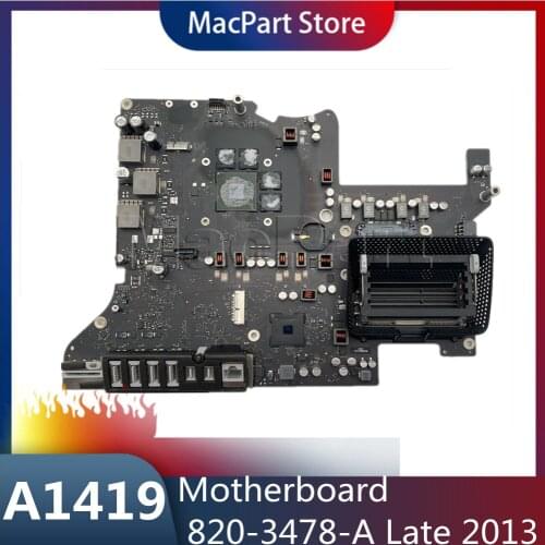 820-3478-A Motherboard For A1419 For Apple 27-inch 2013 Year
