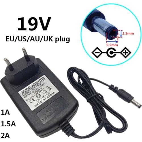 19V 1A AC to DC Power Adapter Supply 19V1A 100V-240V Converter Adaptor 19 Volt 1000mA EU US UK AU Plug 5.5mmx2.1mm-2.5mm