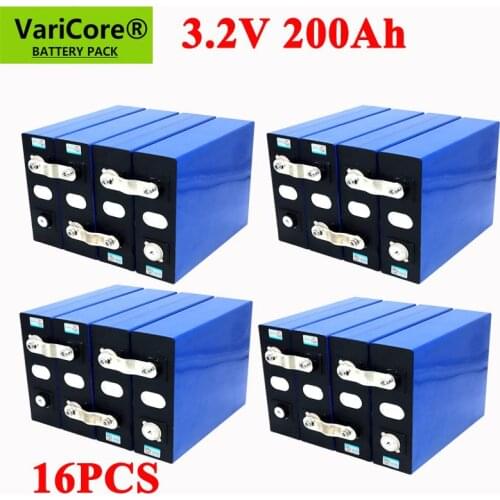 16pcs VariCore 3.2V 200Ah LiFePO4 lithium battery 3.2v 3C Lithium iron phosphate battery for 4S 12V 24V battery Yacht solar RV
