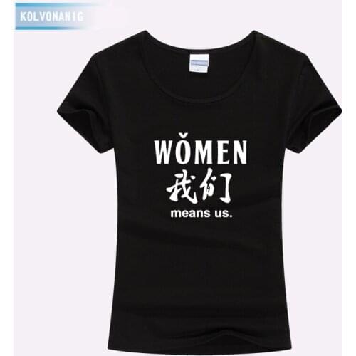 Tee Shirt Femme 2019 China Culture Chinese Character "WOMEN" Means Us Funny Printed T Shirts Women Cotton Ladies T-Shirts Tops