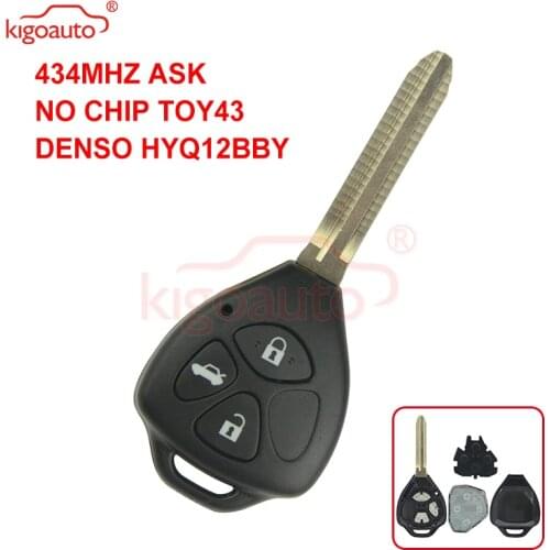 Kigoauto DENSO HYQ12BBY Remote key TOY43 3 button for Toyota Camry Corolla car key 2006 2007 2008 2009 2010+434mhz no chip