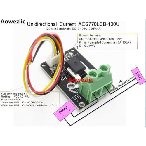 Aoweziic Unidirectional DC Current Sensor module ACS770LCB-100U ACS770LCB-100 120 kHz Bandwidth DC: 0-100A 0.04V/1A