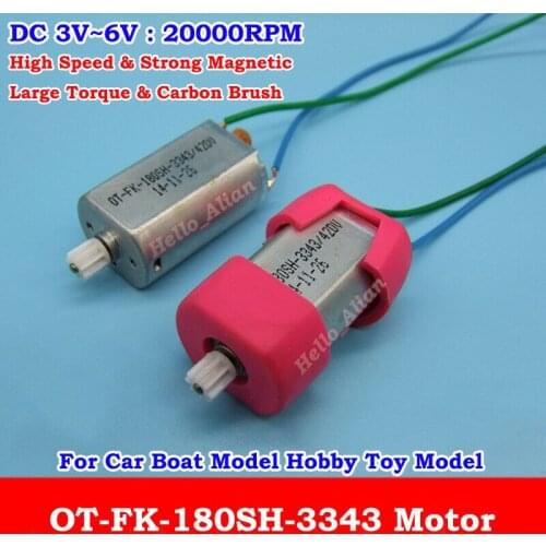 1PC OT-FK-180SH-3343 Carbon Brush Motor DC3V-6V 20000RPM High Speed Motor Large Torque DIY Toy Car Boat
