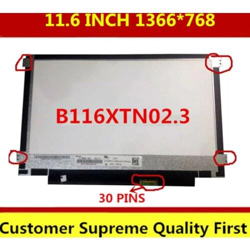 11.6" WXGA HD LED LCD Screen 30PIN eDP N116BGE-EB2 NT116WHM N21 B116XTN01.0 N116BGE-EA2 N116BGE-E42 For acer E3-112 Laptop