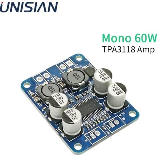 UNISIAN TPA3118 Mono Digital Audio Amplifier Board AMP Module Chip 1X60W 4-8 Ohms power amplifier DC8-24v 5.0