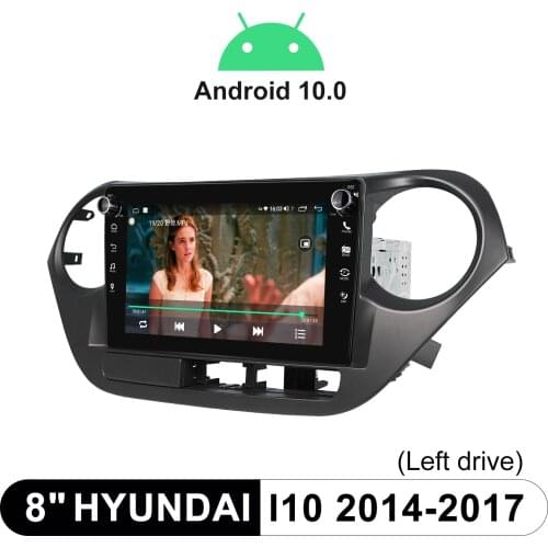 Car Radio 8 Inch Central Multimedia Player Android10 Stereo Video Bluetooth 4G Head Unit Tape Recorder For Hyundai I10 2014-2017