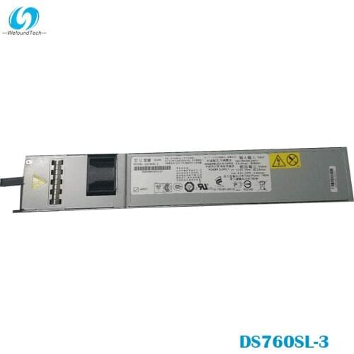 100% test for power supply for DS760SL-3 AC/DC 12V 760W Work Good