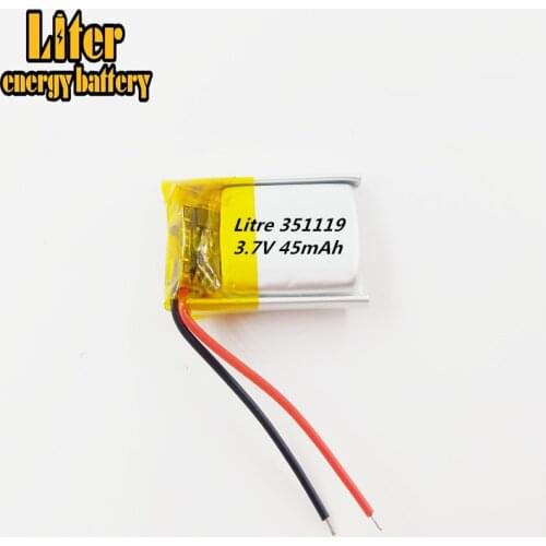 New selling!! cheapest rechargeable li-ion li-polymer 351119 battery 45mAh 3.7v good quality OEM