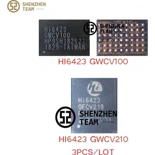 SZteam 3PCS PMIC Hi6423 GWCV100 GWCV210 Power IC For HUAWEI MATE10 MATE 10 PRO HONOR V10 Integrated Circuits Replacement Part