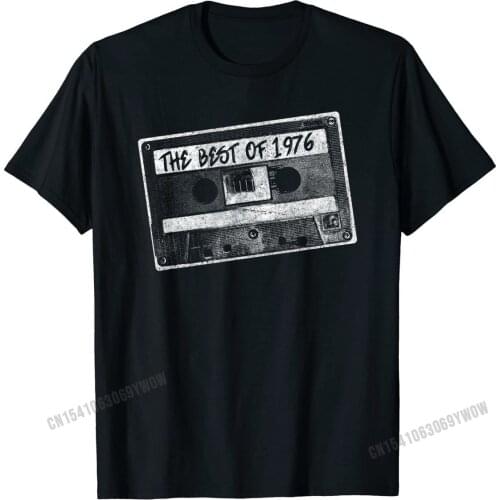 Vintage Cassette Tape Shirt Best of 1976 Born Birthday Gift Summer Male Tshirts Fashionable Cotton Tops Shirts Unique