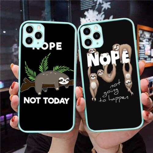 Nope Not Today Sloth Phone Case Blue Transparent Matte For IPhone 7 8 11 12 S Mini Pro X XS XR MAX Plus Cover Shell