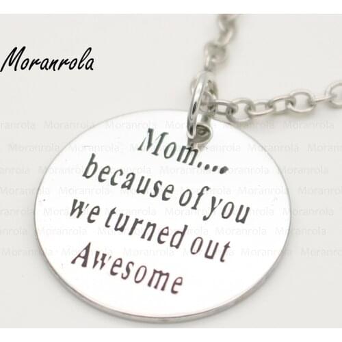 New arried " Mom Because Of You We Turned Out Awesome "mom necklace &keychain Mothers Day Jewelry, Gift for Mom