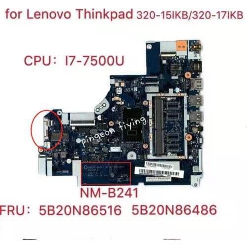 Applicable to 320-17IKB Computer Motherboard CPU:I7-7500U Number NM-B241 FRU 5B20N86516 5B20N86486