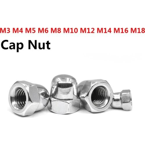 1/5PCS M3 M4 M5 M6 M8 M10 M12 M14 M16 M20 304 Stainless Steel Cap Nuts Decorative Cover Semicircle Acorn Nut DIN1587