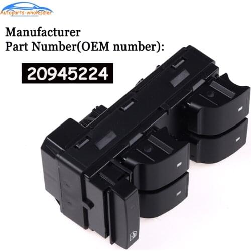 OEM 20945224 For Chevrolet Silverado GMC Sierra LH Drivers Master Power Window Switch Car Auto Parts