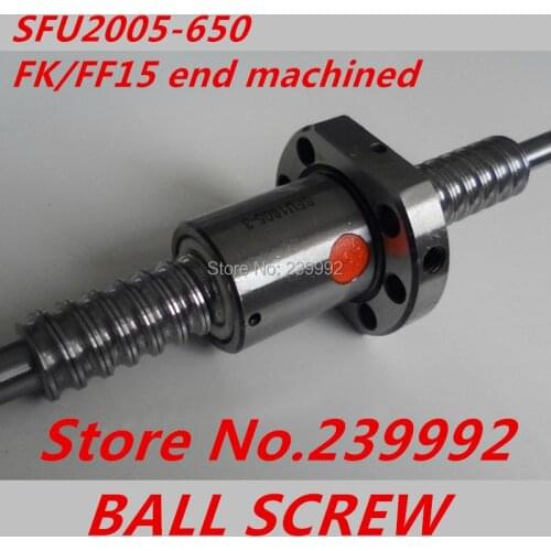 SFU 2005 Ball Screw L650mm Ballscrews + Ball Nut for CNC XYZ with FK/FF15 end machined