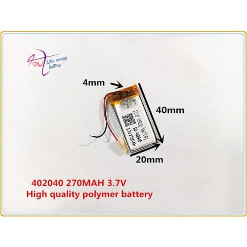 Free shipping)Polymer lithium battery 3.7 V, 402040 270mAh can be customized wholesale CE FCC ROHS MSDS quality certification
