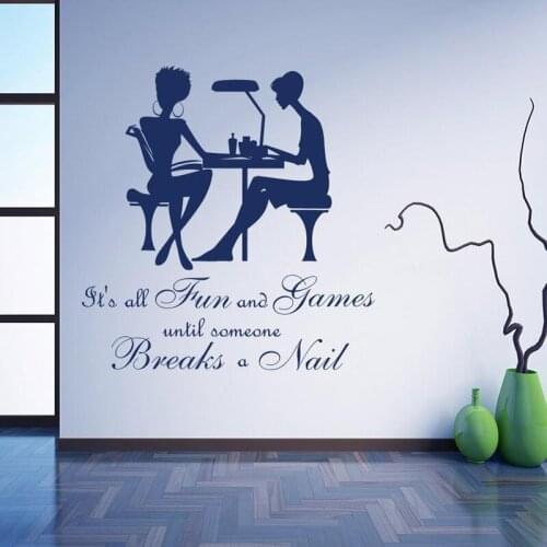 Vinyl Makeup Wall Sticker Beauty Salon Nail Manicure Its All Fun and Games Until Someone Breaks Nail Spa Sticker HairstyleZW428