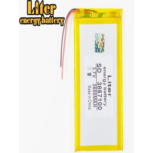 3.7V,2600mAH 3857100 polymer lithium ion / Li-ion battery for model aircraft,GPS,mp3,mp4,cell phone,speaker,b