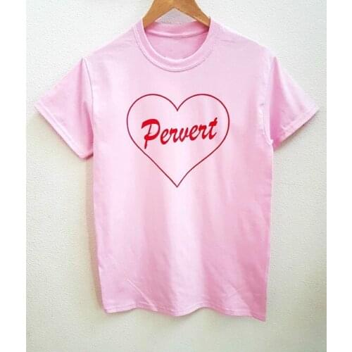 Pervert Pink Unisex Shirt Women Fashion Casual Tops Tumblr Pink T Shirt Fashion Tees T Shirt Pink Girls Tops