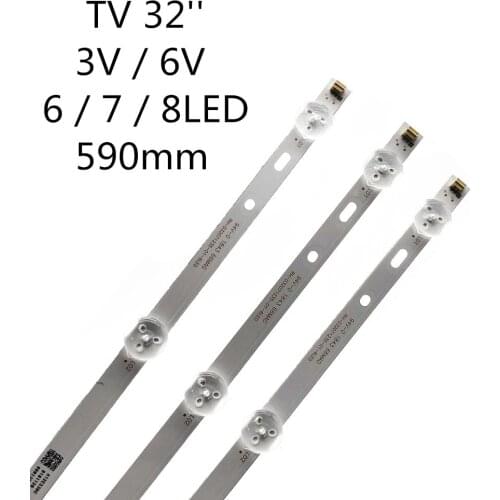 1set=3pcs 59cm LED Backlight Strip for 32" TV for 6LED/7LED/8LED 3V/6V 590mm Highlight LED lamp beads Aluminum base plate