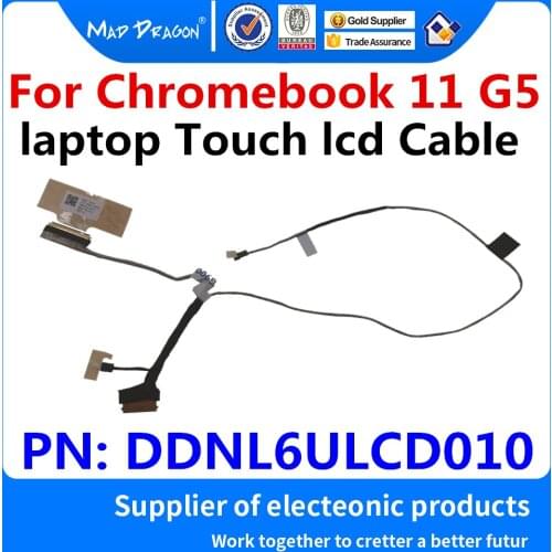 Laptop new Original LVDS LCD Video cable Touch LCD Cable For HP Chromebook 11 G5 EE NL6U 0.5 PH DDNL6ULCD010 40 pin