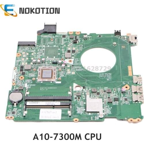 NOKOTION For HP 15-P390NR 15-P Laptop motherboard DAY21AMB6D0 826947-601 826947-501 826947-001 A10-7300 CPU full test