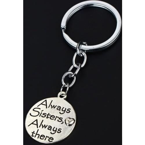 36PC Always Sisters Always There Keyrings Round Pendant Charm Keychains Family Sister Best Friend Friendship Christmas Gifts Hot