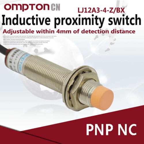 LJ12A3-4-Z/BX PNP NC Inductive proximity switch Working power 6-36VDC Detection distance 0-4mm