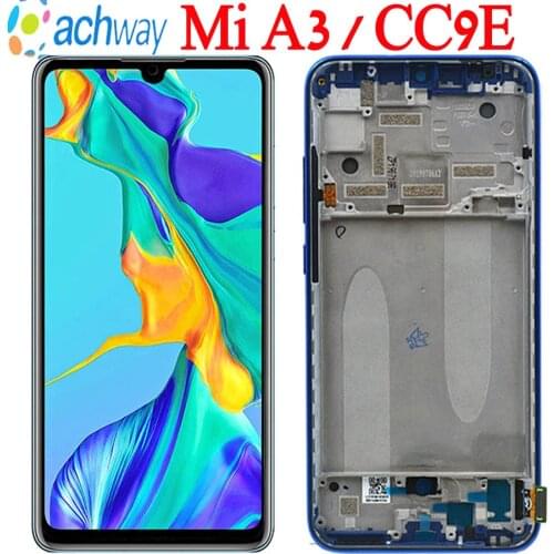 TFT/ AMOLED For Xiaomi Mi A3 LCD Display Touch Screen Replace Digitizer for Xiaomi Mi CC9e LCD with Frame For Xiaomi Mi A3 LCD