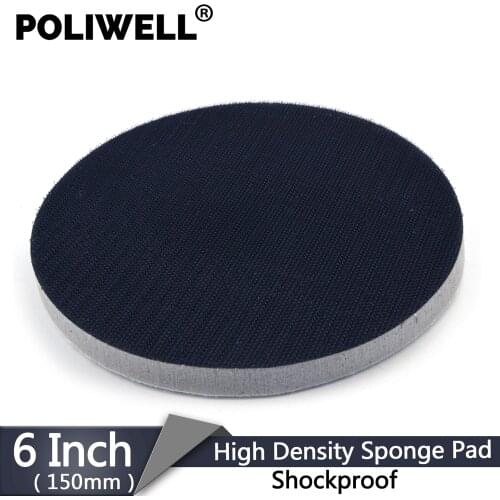 POLIWELL 6 Inch 150mm High Density Sponge Interface Pad Hard Hook & Loop Damping Sanding Pad Protection Power Tools Parts