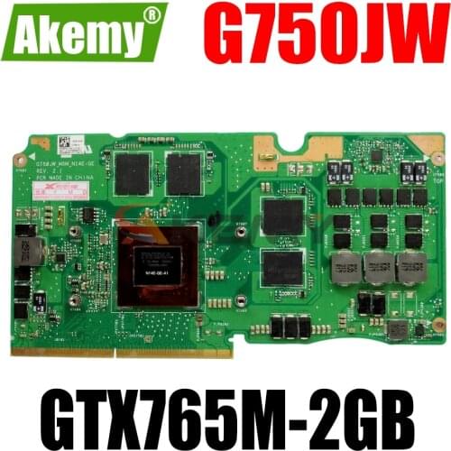 AKEMY GTX765M-2GB Graphics Card Board For ASUS G750JW Laptop Motherboard (MXM_N14E-GE Video Original mainboard)