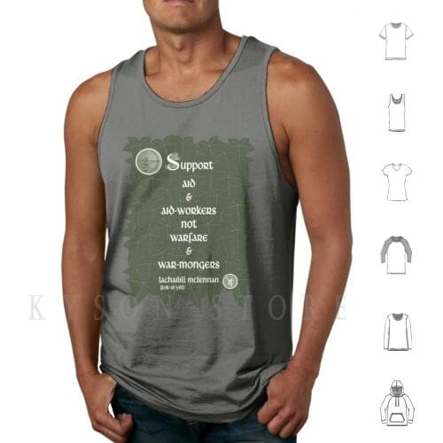 Support Aid And Aid Workers Tank Tops Vest Sleeveless Support Aid Workers War Warfare Warmongers Monger