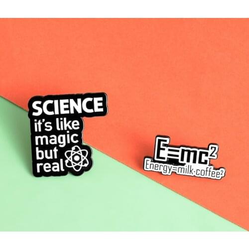 Fun Interpretation 'E=mc2' Enamel Pins Science Is Like Magic But Real Phrase Brooches Badges Gift for Researcher